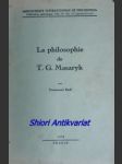 La philosophie de t.g. masaryk - rádl emanuel - náhled