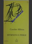 Hymnus o perle - milosz czecslaw - náhled