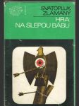 Hra na slepou babu - náhled