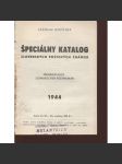 Špeciálny katalog slovenských poštových známok 1944 (filatelie, známky, text slovensky - poškozeno - obálka chybí) - náhled