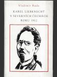 Karel Liebknecht v severních Čechách roku 1912 - projevy Karla Liebknechta v Jablonci nad Nisou a Liberci - náhled
