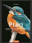 Ptáci - Rozpoznejte snadno 100 druhů ptáků (Einfach Vögel: 100 Arten ganz leicht erkennen Taschenbuch) - náhled