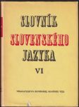 Slovník slovenského jazyka VI.  - náhled