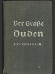 Der Große Duden Rechtschreibung der deutschen Sprache und der Fremdwörter - náhled