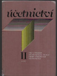 Účetnictví - určeno jako učebnice pro střední ekonom. školy obor všeobecná ekonomika. Díl 2 - náhled