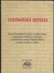 Legionářská odyssea - deník Fr. Prudila z ruské fronty - náhled