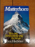 Matterhorn - Von der Erstbesteigung bis heute - náhled