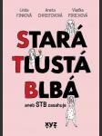 Stará, tlustá, blbá - náhled