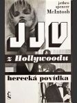 JJV z Hollywoodu - Herecká povídka - náhled