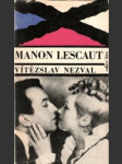 Manon Lescaut - hra o 7 obrazech podle románu abbé Prévosta - náhled
