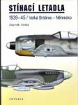Stíhací letadla 1939 - 45 / Velká Británie - Německo - náhled