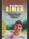 Šimon (Skutočný príbeh rodiny bojujúcej o návrat svojho syna...) - náhled