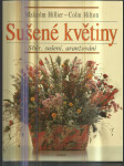 Sušené květiny - sběr, sušení, aranžování - náhled