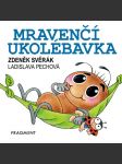 Zdeněk svěrák - mravenčí ukolébavka (100x100) - náhled