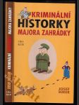Kriminální historky majora Zahrádky - náhled