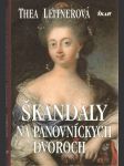 Škandály na panovníckych dvoroch - náhled