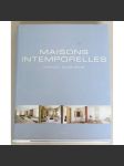 Timeless Living: Handbook 2008-2009 = Maisons intemporelles. Manuel 2008-2009 [interiéry; interiérový design; architektura] - náhled