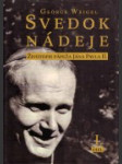 Svedok nádeje I. - náhled