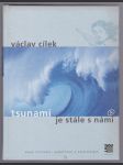 Tsunami je stále s námi : eseje o klimatu, společnosti a katastrofách - náhled