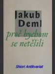 Proč bychom se netěšili - deml jakub - náhled