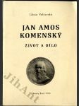 Jan Amos Komenský - Život a dílo - náhled