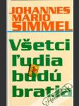 Všetci ľudia budú bratia - náhled