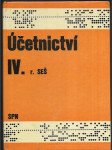 Účetnictví pro 4. ročník středních ekonomických škol, obor všeobecná ekonomika - náhled