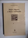 Dějiny Moravy a Matice moravská - problémy a perspektivy - sborník příspěvků z vědecké konference konané ve dnech 24.-25. listopadu 1999 v Brně - náhled