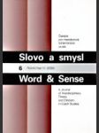 Slovo a smysl (Word & Sense), 6, ročník III (2006) - náhled