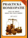 Praktická homeopatie (Cesta ke zdraví, rádce pro celou rodinu) - náhled