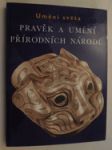 Pravěk a umění přírodních národů - náhled