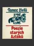 Tanec živlů. Poezie starých Aztéků - náhled