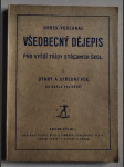 Všeobecný dějepis pro vyšší třídy středních škol. I. díl, Starý a střední věk do Karla Velikého - náhled