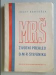 Generál Dr. M.R. Štefánik. Životopisný přehled - náhled