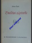 Z MALÍŘOVA ZÁPISNÍKU - Vzpomínkové črty na malíře, sochaře a literáty - LASÁK Oldřich - náhled