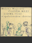 Člověk mezi lidmi - Čtení o společenském chování - náhled