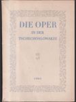 Die Oper in der Tschechslowakei (malý formát) - náhled