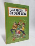 Jak přežít školní léta - náhled