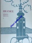 Hranice dějiny města - díl i. - od nejstarších dob do války třicetileté - hosák ladislav / indra b. / jašková m. - náhled