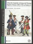 L'esercito imperiale al tempo del Principe Eugenio di Savoia 1690-1720. La Fanteria (1) - náhled