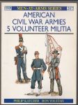 American civil war armies 5 volunteer militia - náhled