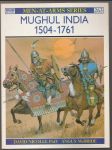 Mughul India 1504-1761 - náhled