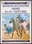 Romano-Byzantine armies 4th-9th centuries - náhled