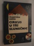 Cirkus U tří slunečnic - pohádka o klaunu, dětech a zvířátkách - náhled