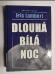 Dlouhá bílá noc - náhled