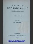 Maturitní sborník textů veršem i prosou (1824 - 1924) - voborník jan - náhled