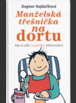 Manželská třešnička na dortu - jak si užít (a přežít) těhotenství - náhled