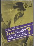 Proč zemřel Jan Masaryk? - náhled