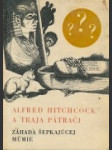 Alfred Hitchcock a traja pátrači - náhled