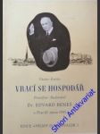 Vrací se hospodář president - budovatel dr. edvard beneš v plzni 18. června 1945 - kačín václav - náhled